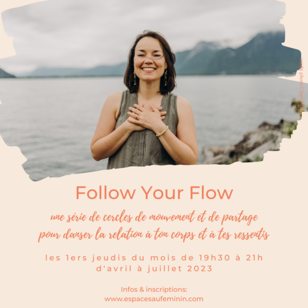 Follow Your Flow
